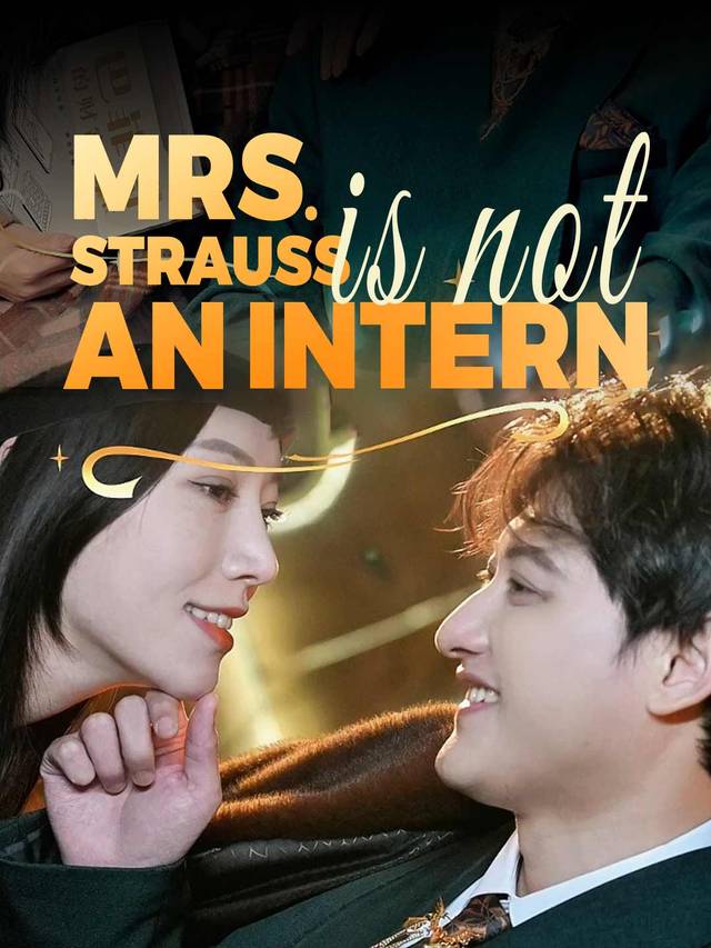 Mrs. Strauss Is Not An Intern