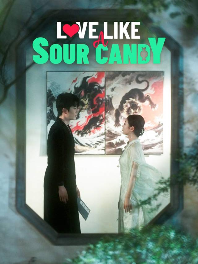 Love Like a Sour Candy