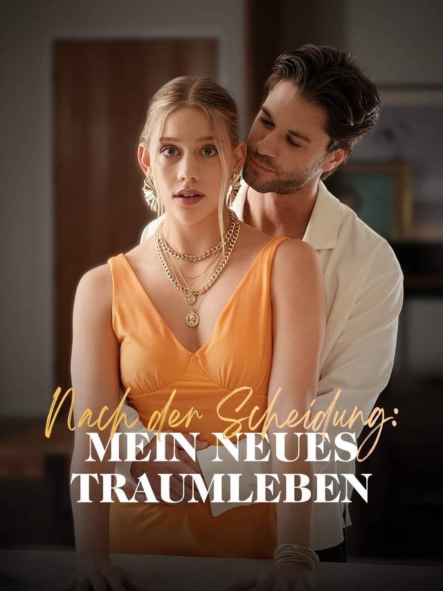 Nach der Scheidung: Mein neues Traumleben​