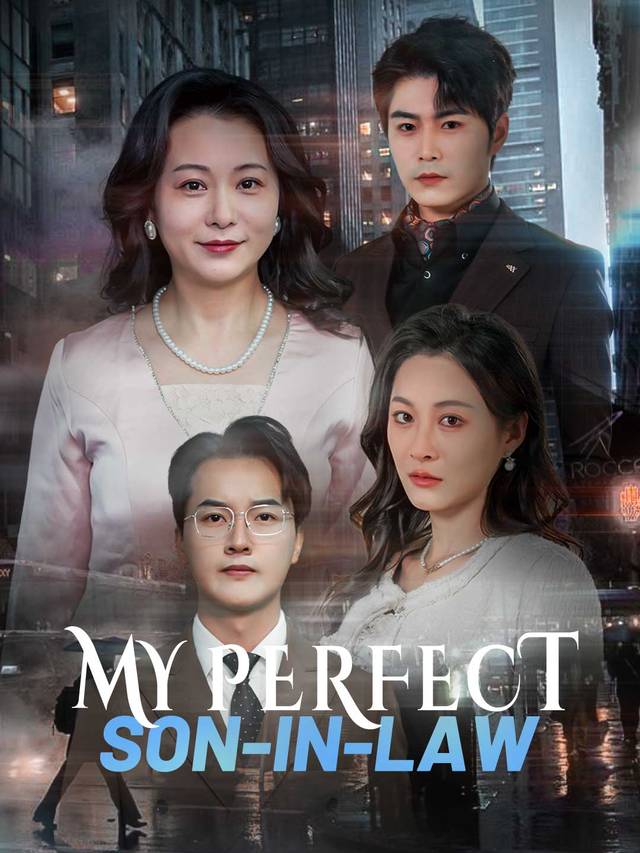My Perfect Son-in-Law