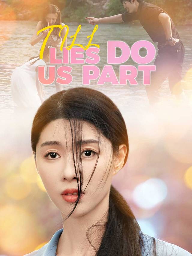 Till Lies Do Us Part