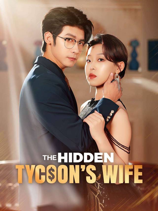 The Hidden Tycoon’s Wife