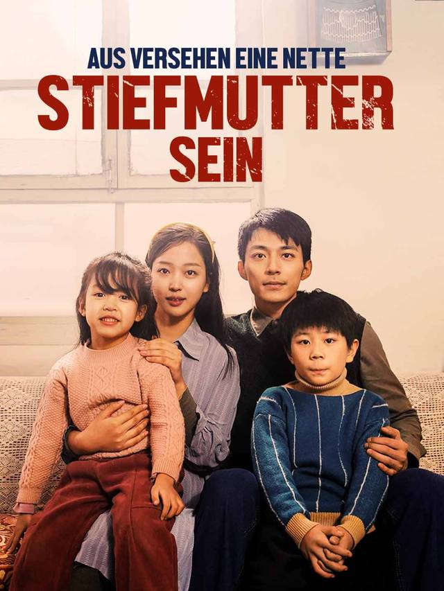 Aus Versehen eine nette Stiefmutter Sein