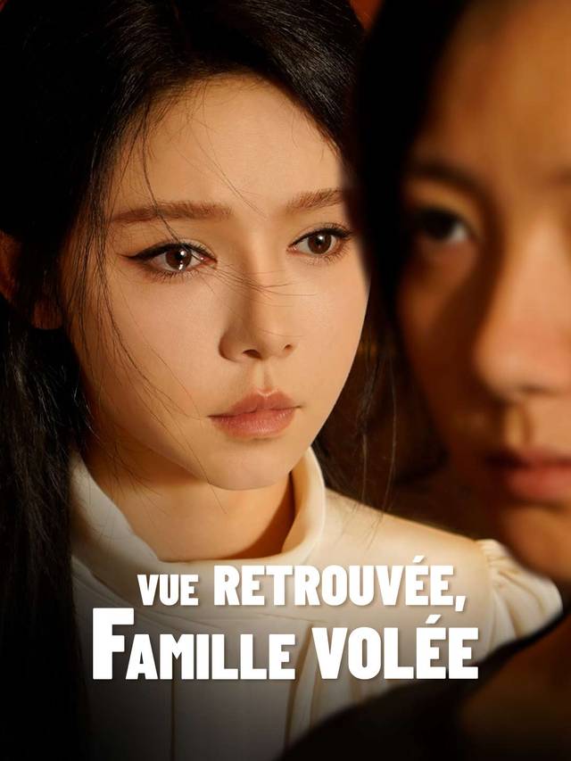 Vue Retrouvée, Famille Volée