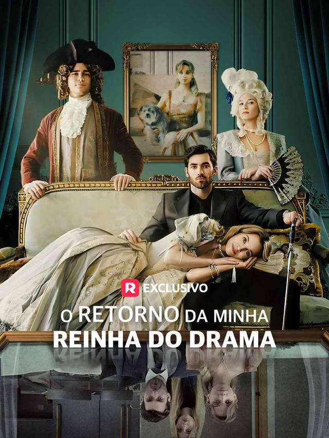 O retorno da minha rainha do drama