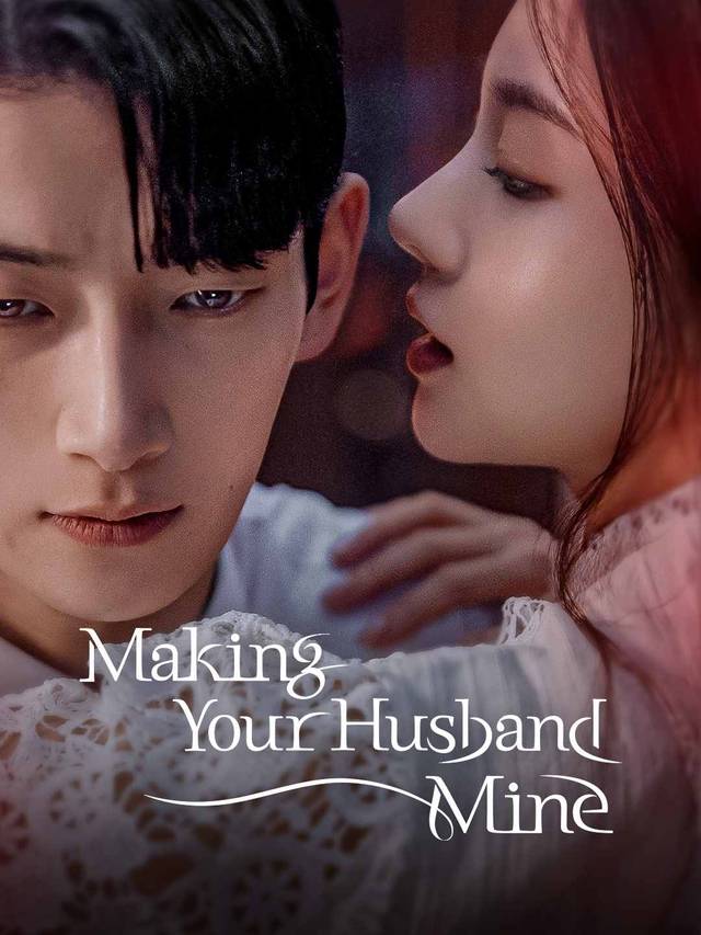 Making Your Husband Mine