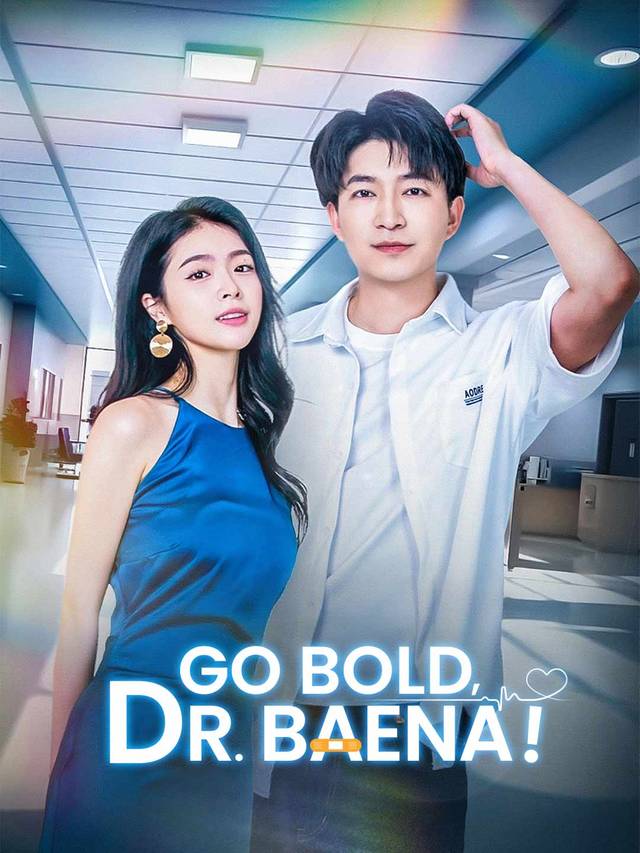 Go Bold, Dr. Baena!