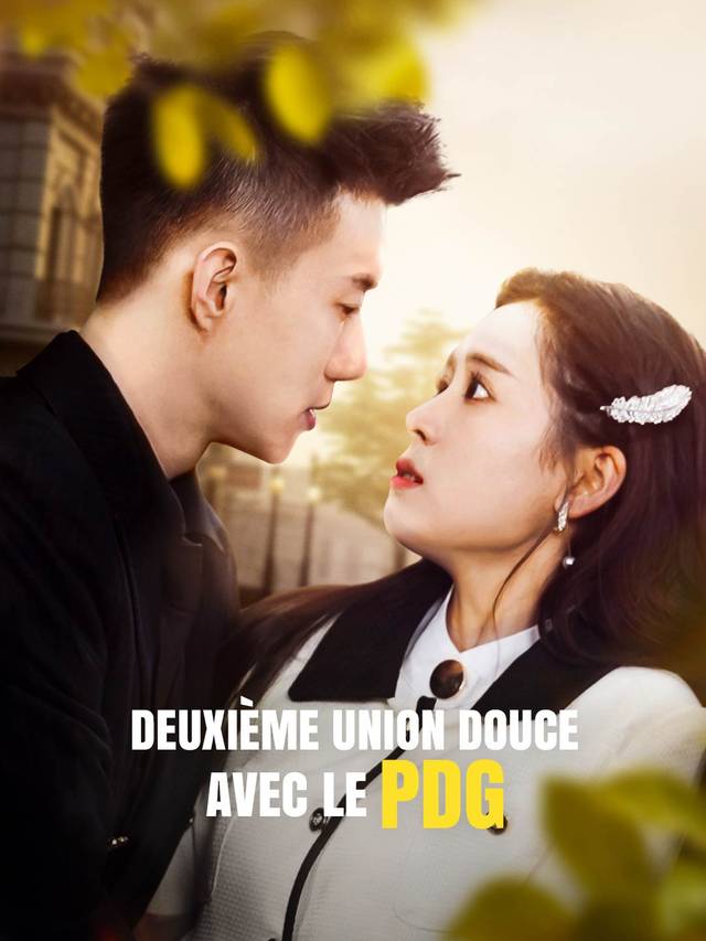 Deuxième union douce avec le PDG