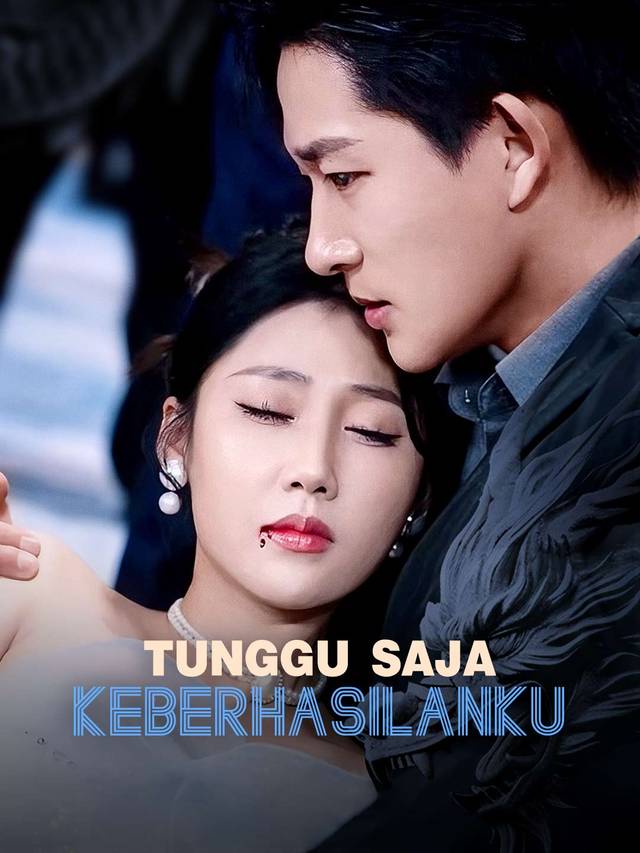 Tunggu Saja Keberhasilanku