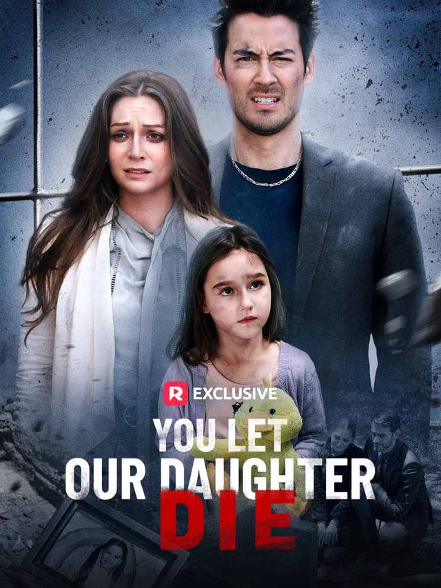 You Let Our Daughter Die