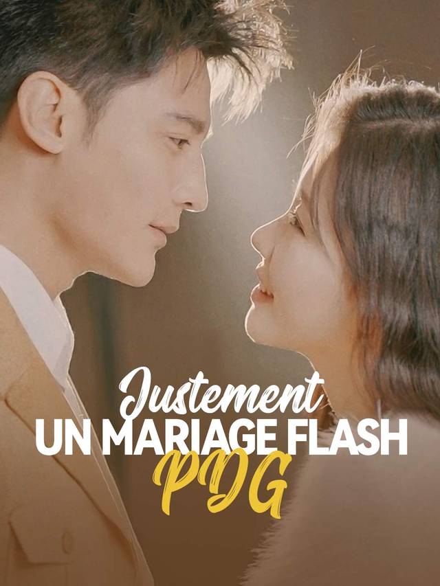 Justement un Mariage Flash PDG