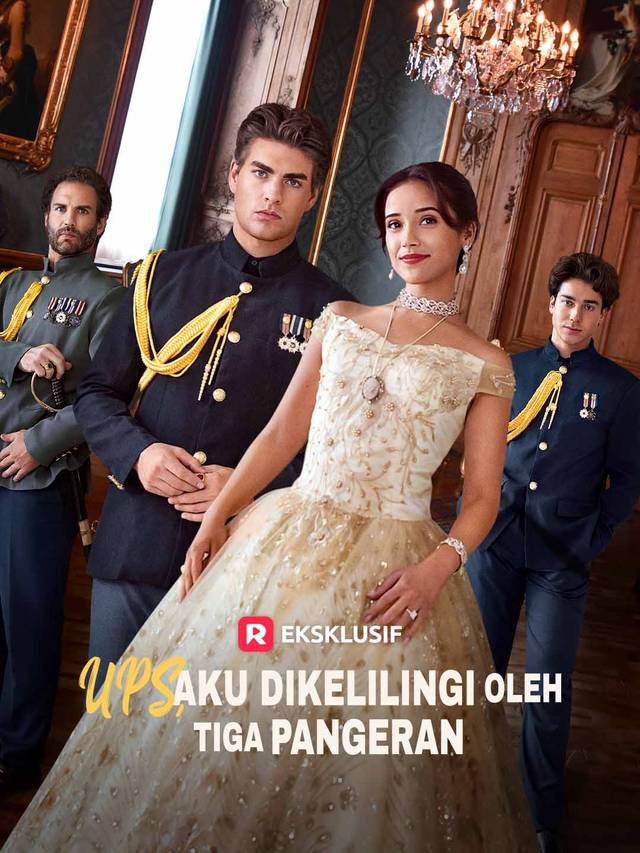 Ups, Aku Dikelilingi Oleh Tiga Pangeran