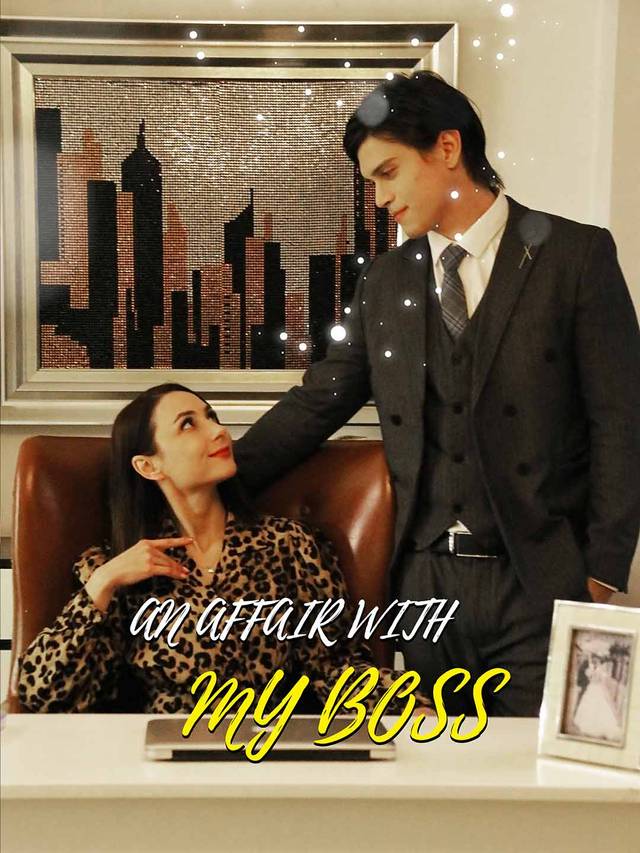 An Affair With My Boss