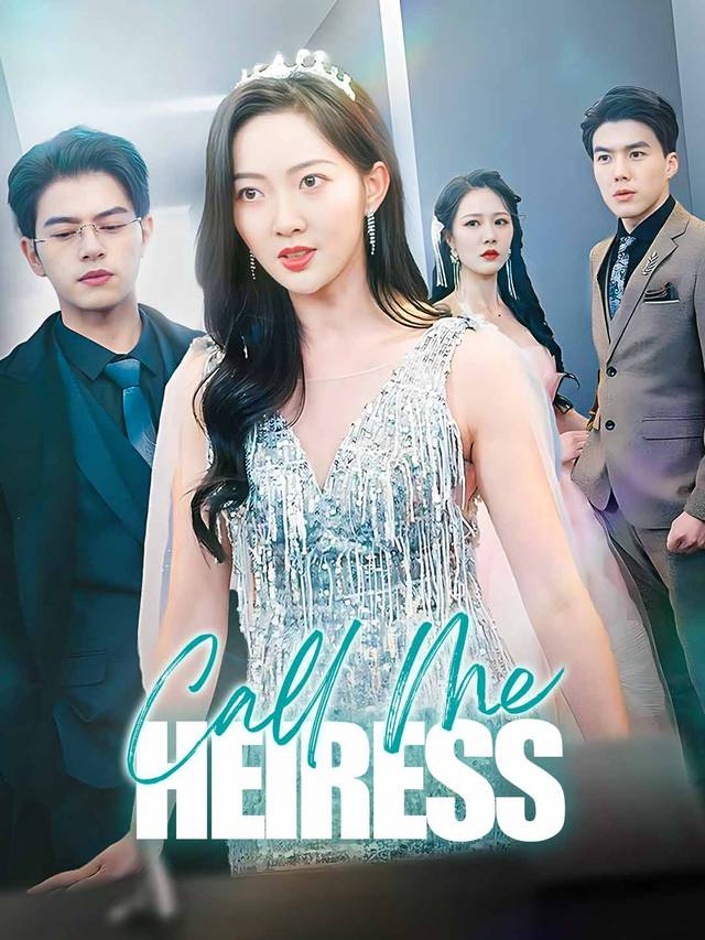 Call Me Heiress