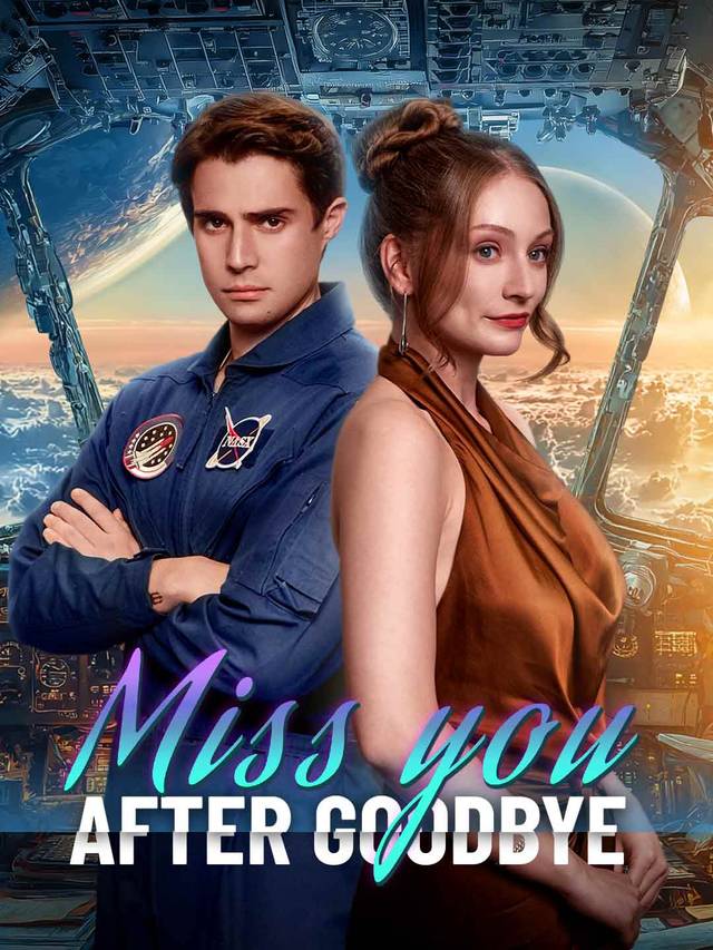 Miss You After Goodbye