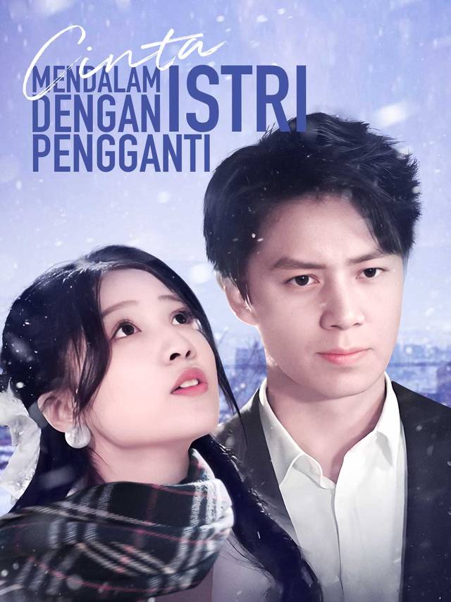 Cinta Mendalam dengan Istri Pengganti