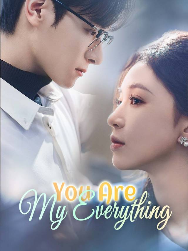 You Are My Everything