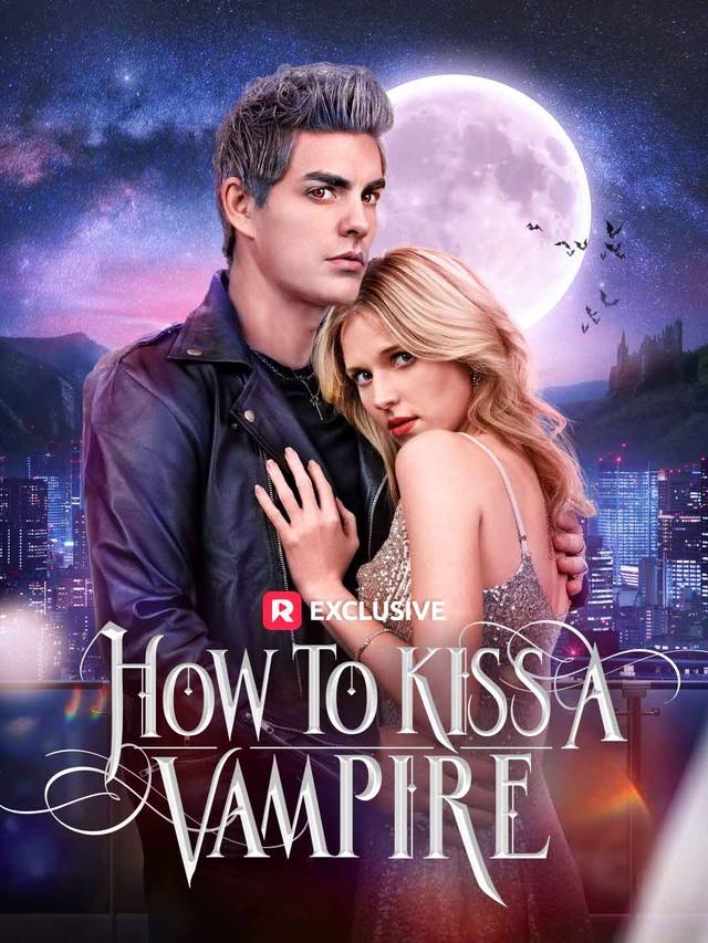 How to Kiss a Vampire