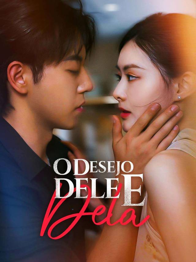 O Desejo Dele e Dela