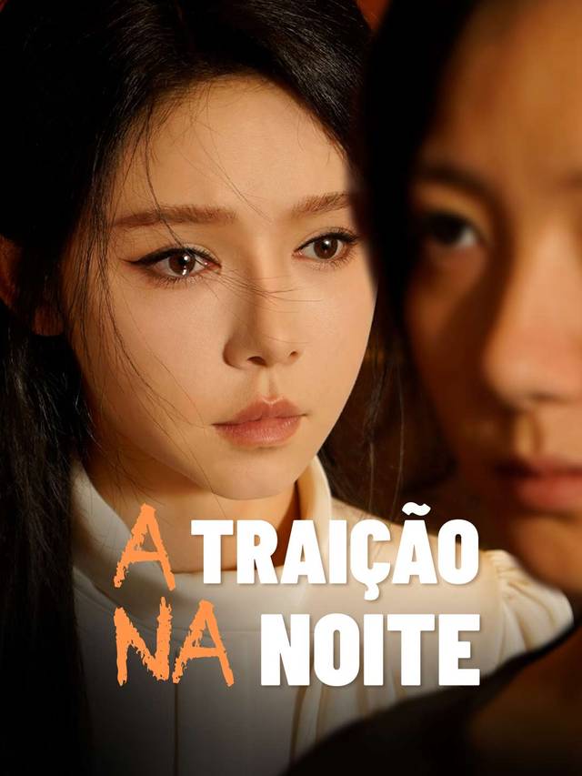 A Traição na Noite