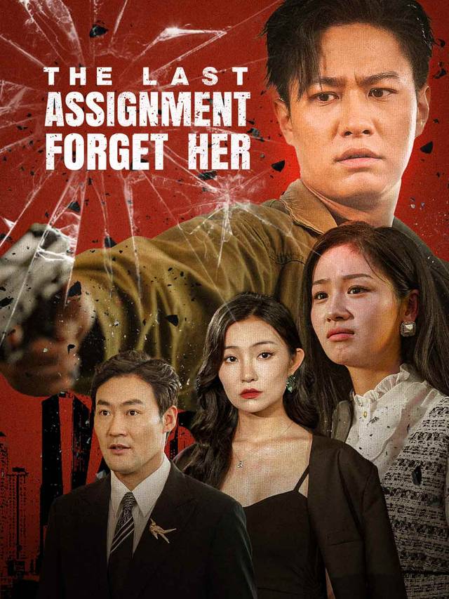 The Last Assignment: Forget Her