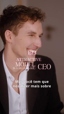 O Modelo Atraente é um CEO Bilionário episode 73