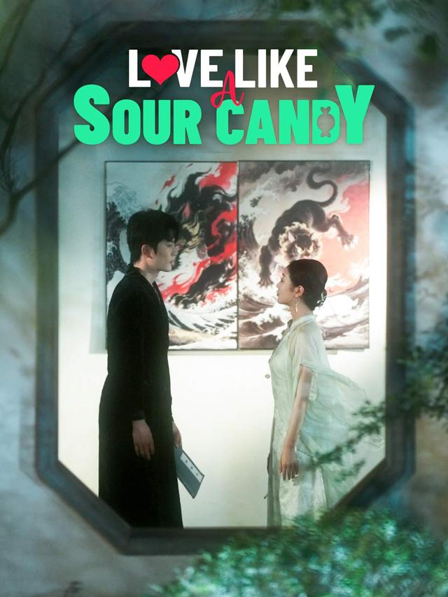Love Like a Sour Candy