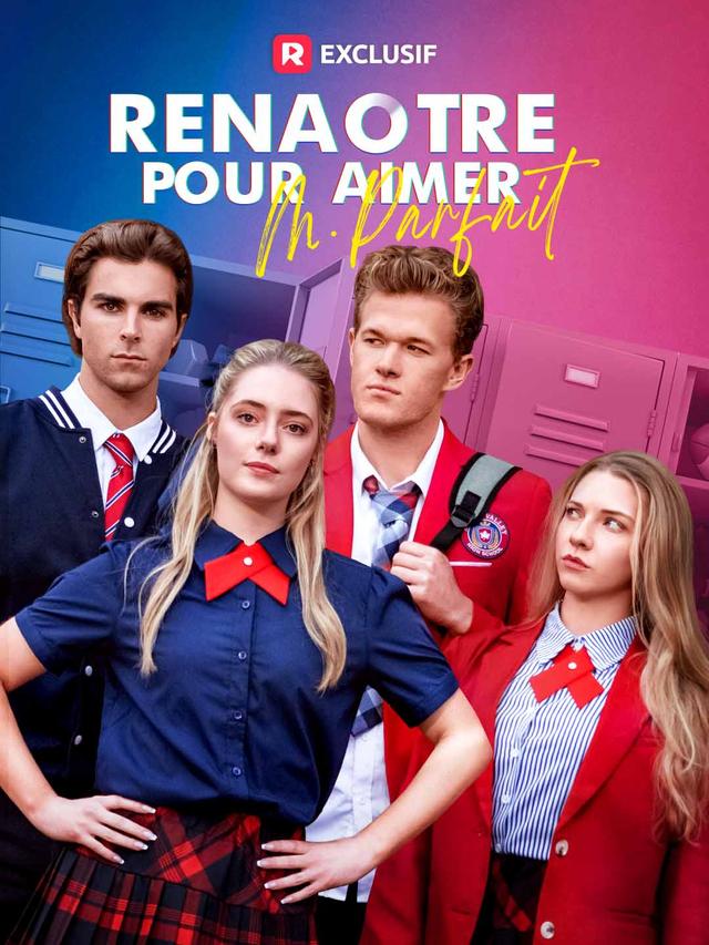 Renaître pour Aimer M. Parfait