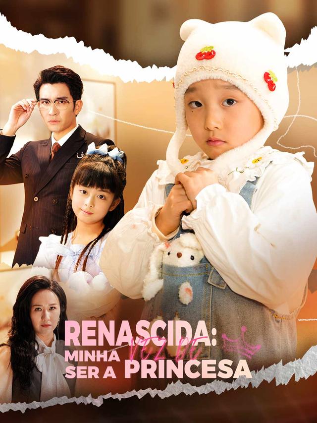 Renascida: Minha Vez de Ser a Princesa