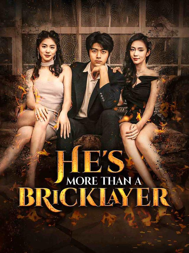 He's More Than A Bricklayer