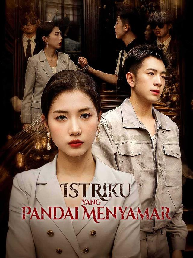 Istriku yang Pandai Menyamar