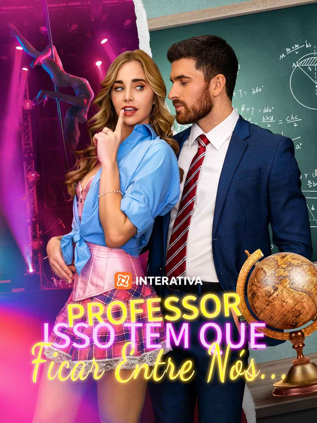 Professor, Isso Tem Que Ficar Entre Nós...