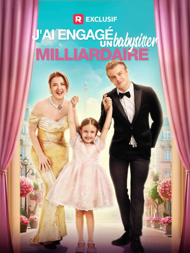J'ai engagé un babysitter milliardaire