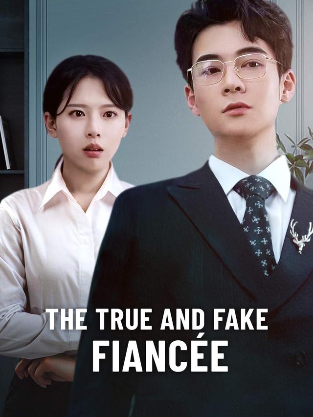 The True and Fake Fiancée